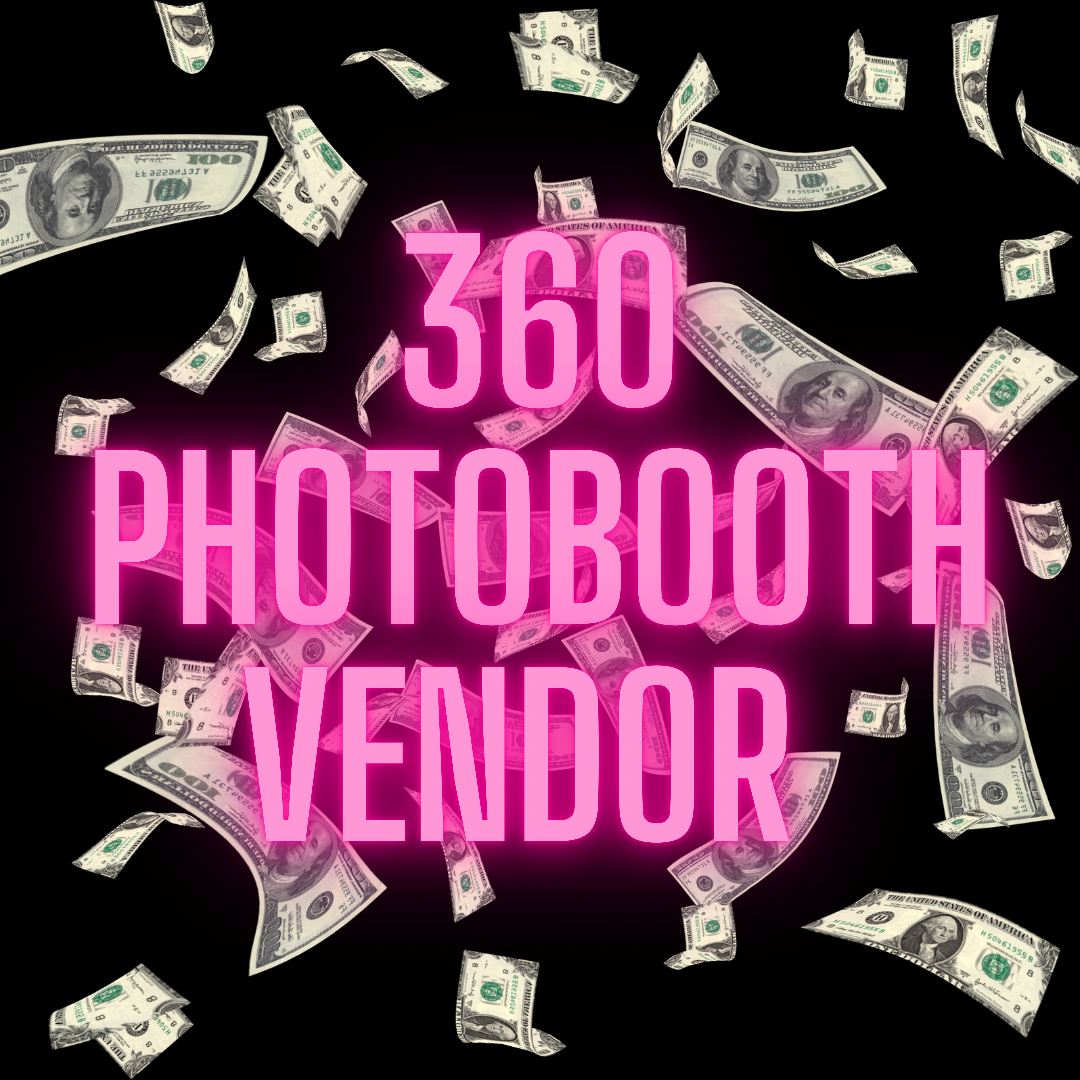 360 Photo Booth Vendor ***POPULAR